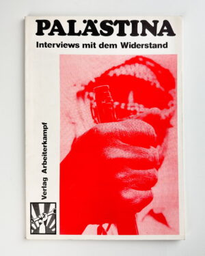 Interviews with the Palestinian Resistance